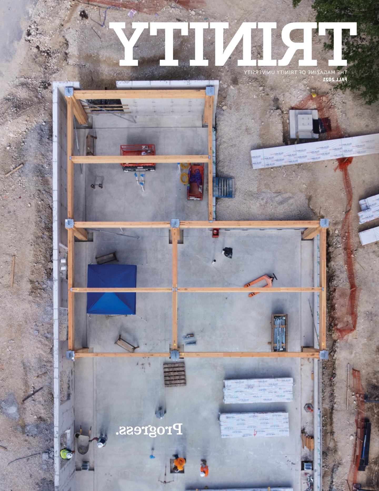 the 2021年秋季 cover of 赌博娱乐平台网址大全杂志 shows a drone photo of construction progress on Dicke Hall